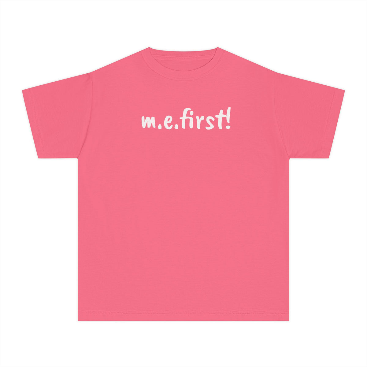 Copy of T-Shirt - m.e. first! - Fun Tee for kids - White Lettering