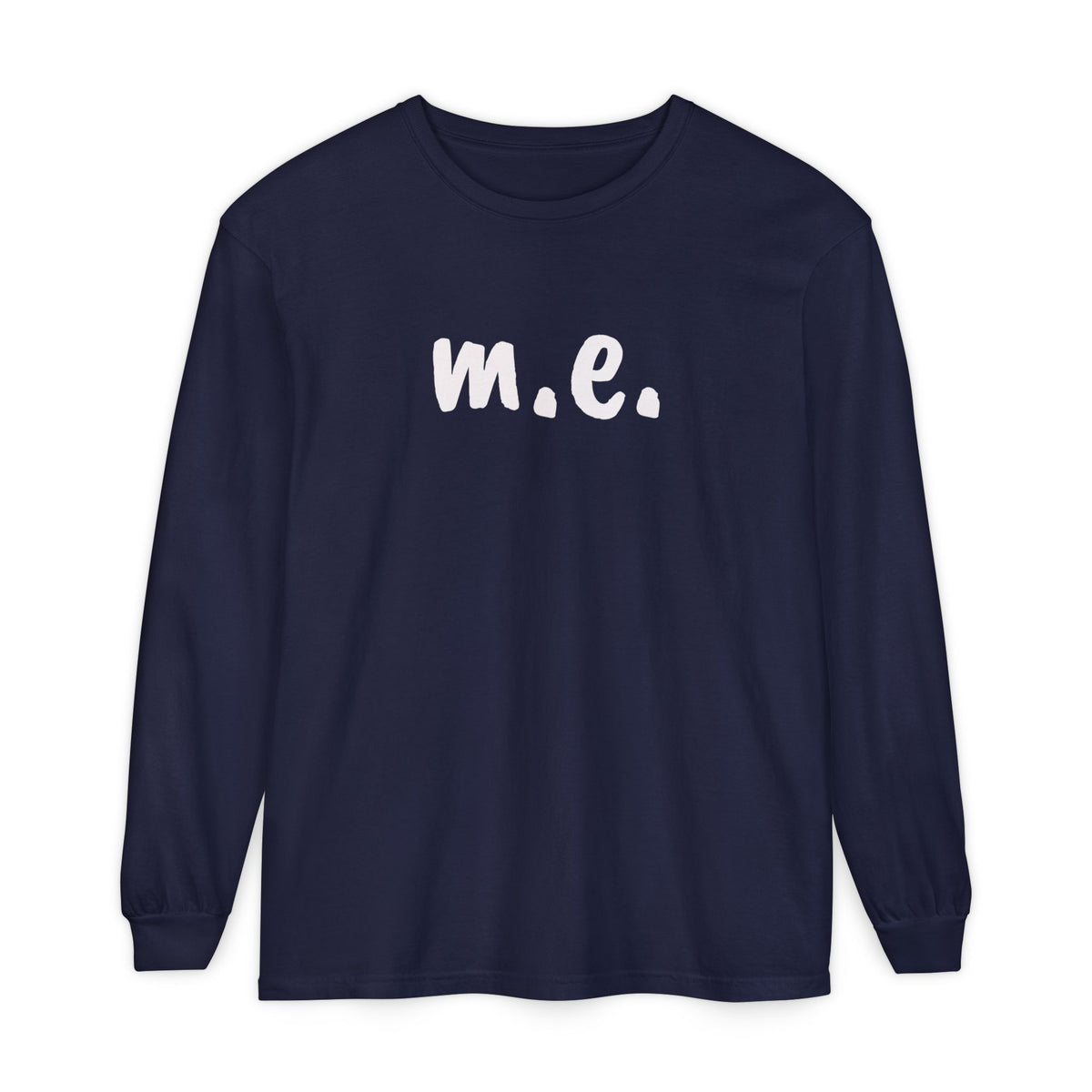 T-Shirt - Unisex Long Sleeve - m.e. - White Lettering