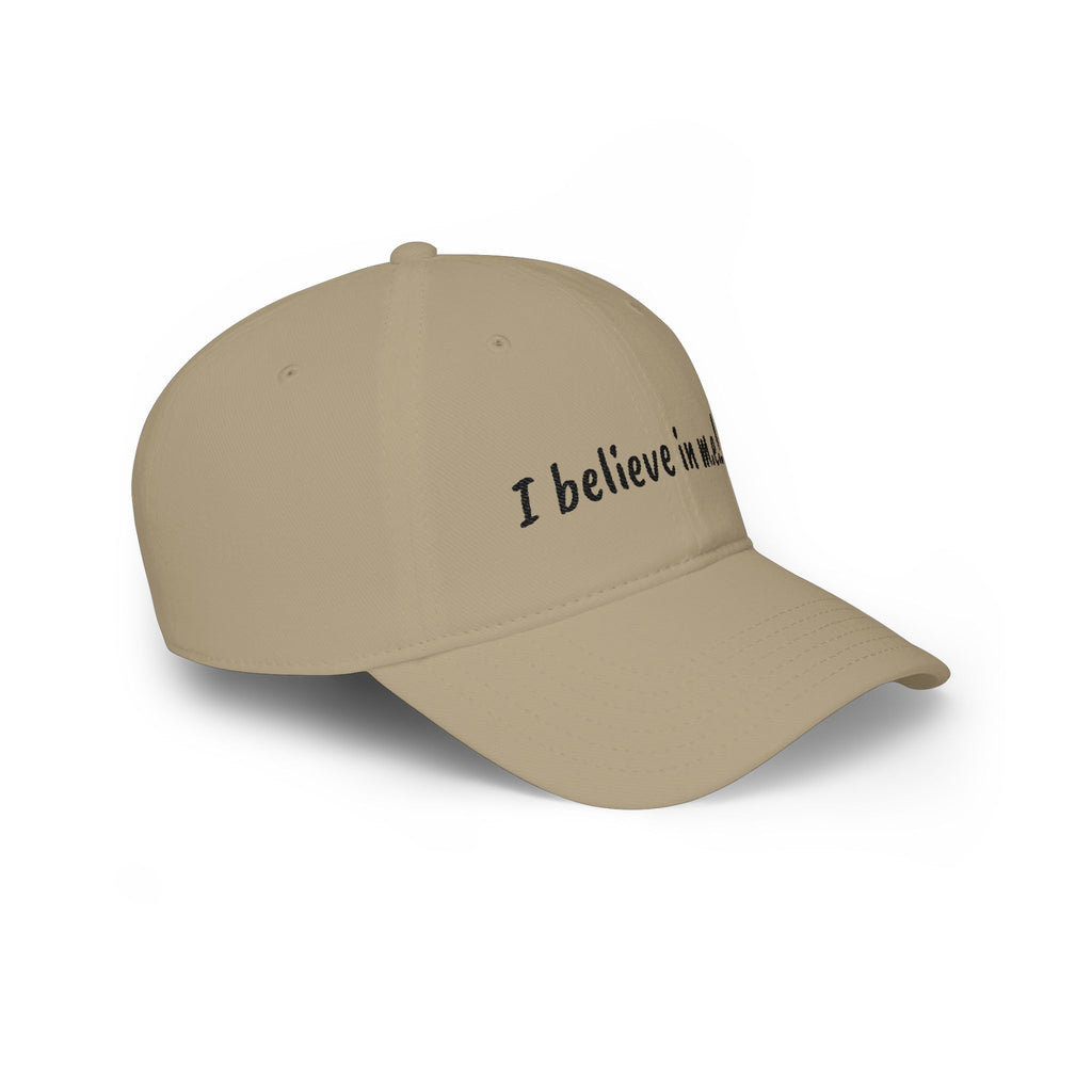 Baseball Cap - I believe in m.e.!
