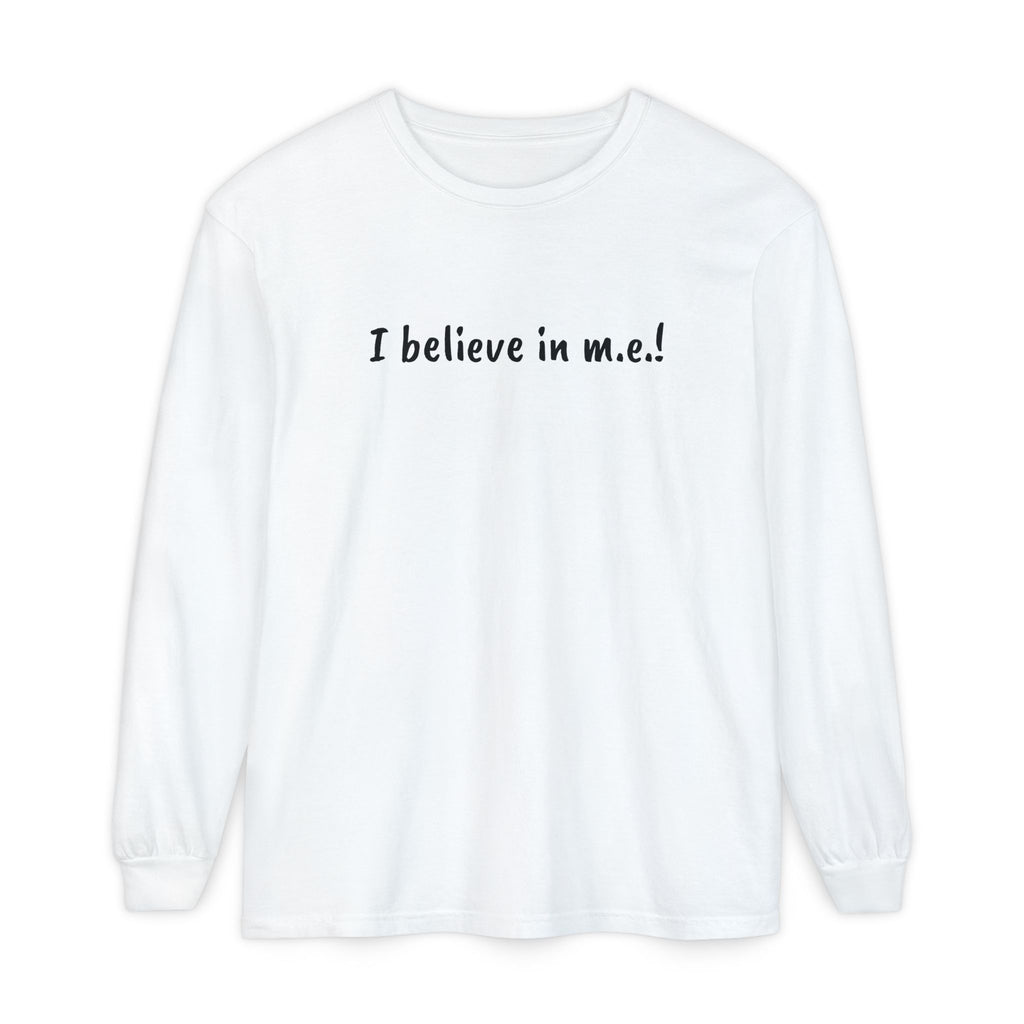 T-Shirt - Unisex Long Sleeve - I believe in m.e.!