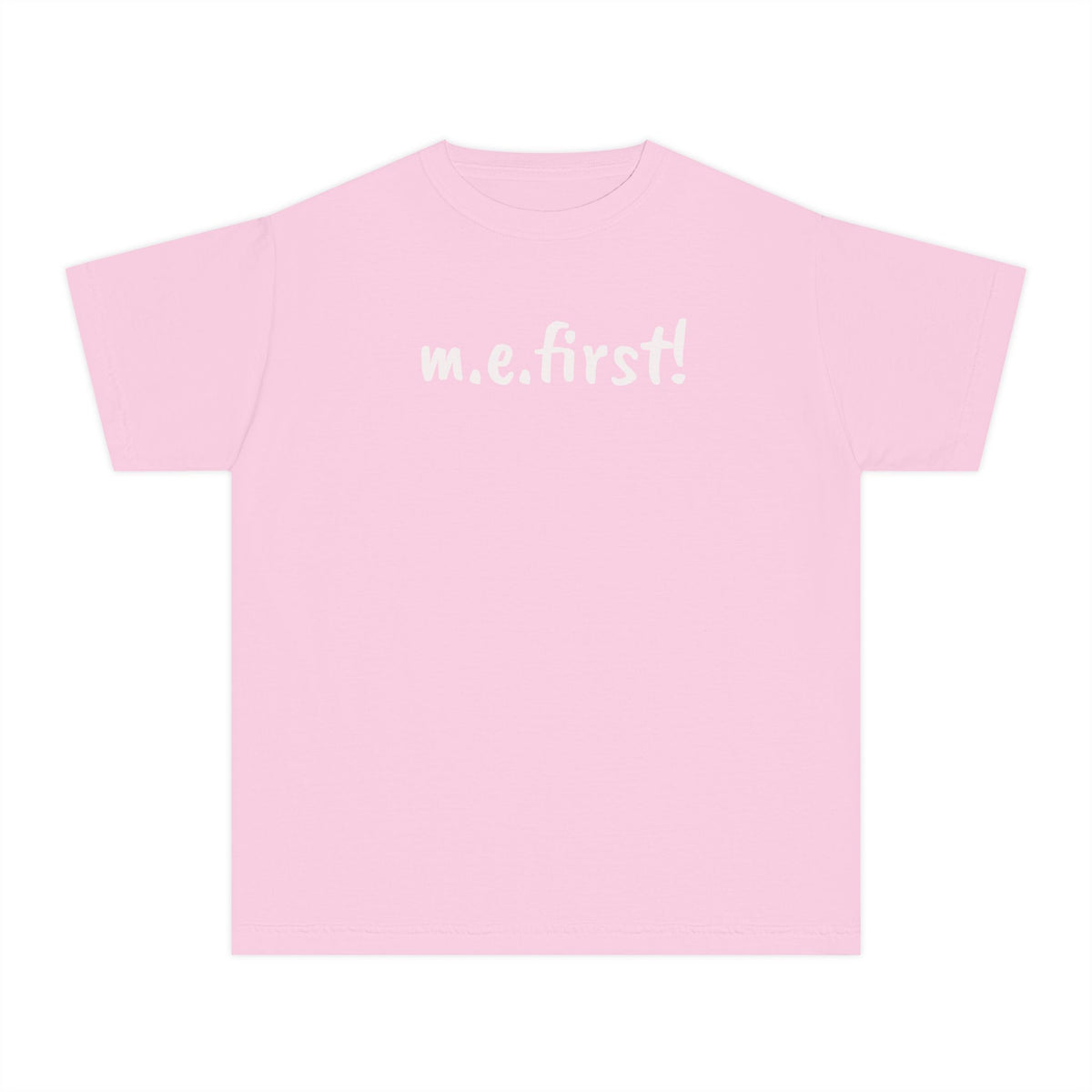 Copy of T-Shirt - m.e. first! - Fun Tee for kids - White Lettering