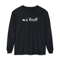 T-Shirt - Unisex Long Sleeve - m.e.first! - White Lettering