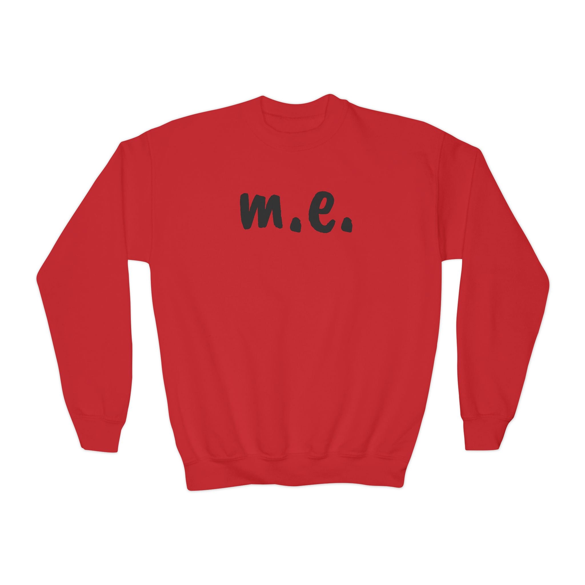 Sweatshirt - Youth Crewneck - It's all about m.e.! - Black Lettering