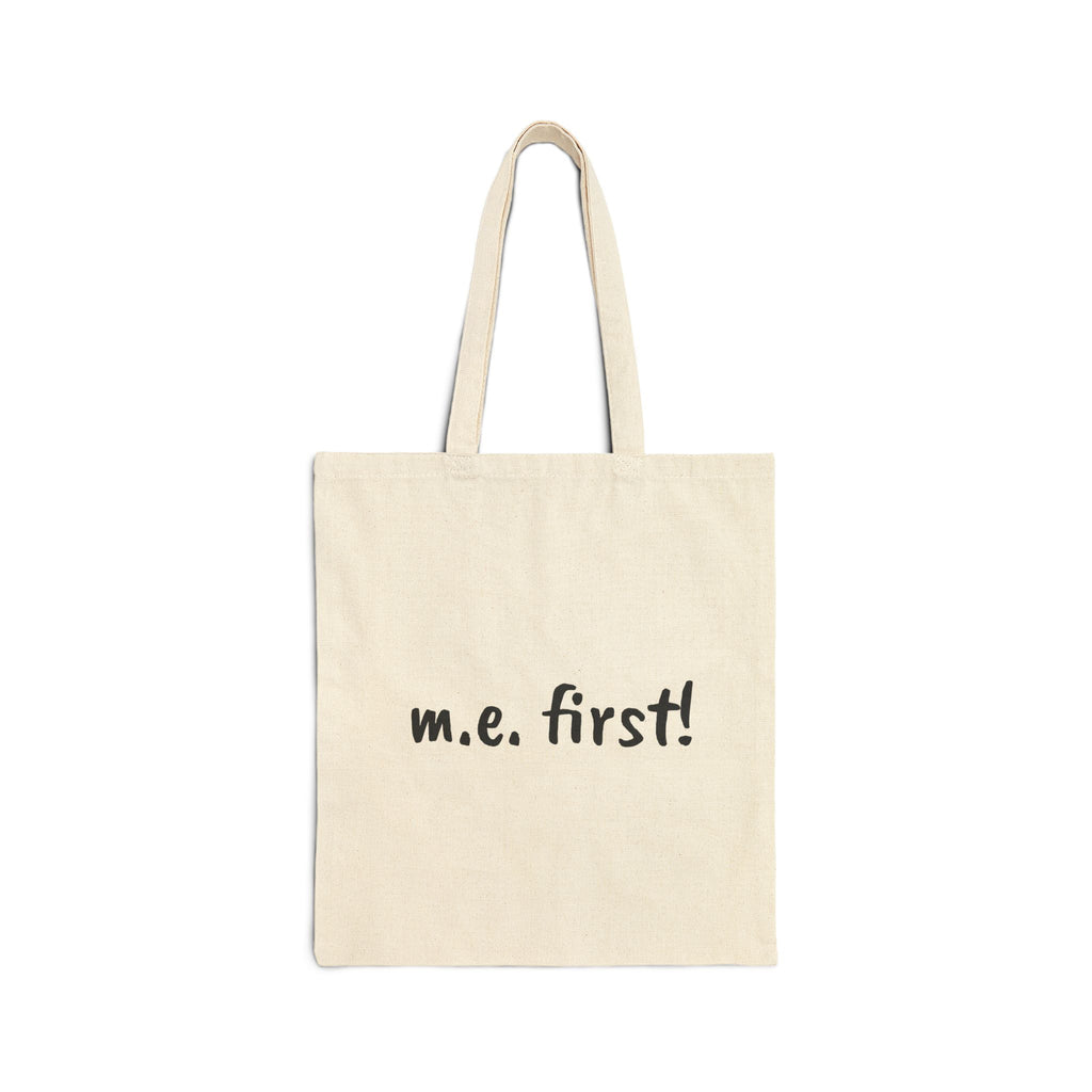 Tote - m.e. first! - Cotton Canvas Bag