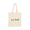 Tote - m.e. first! - Cotton Canvas Bag
