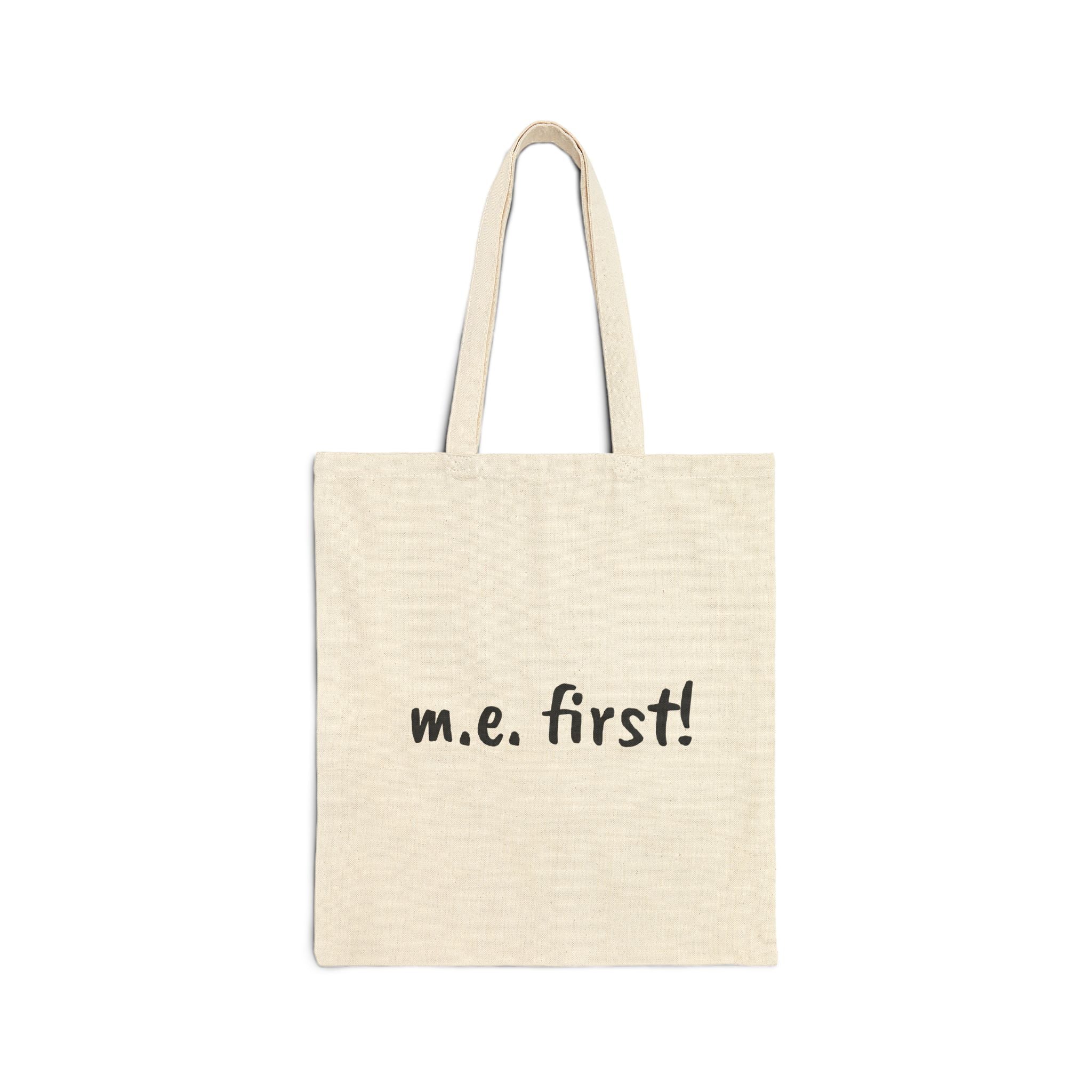 Tote - m.e. first! - Cotton Canvas Bag