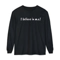 T-Shirt - Unisex Long Sleeve - I believe in m.e.! - White Lettering