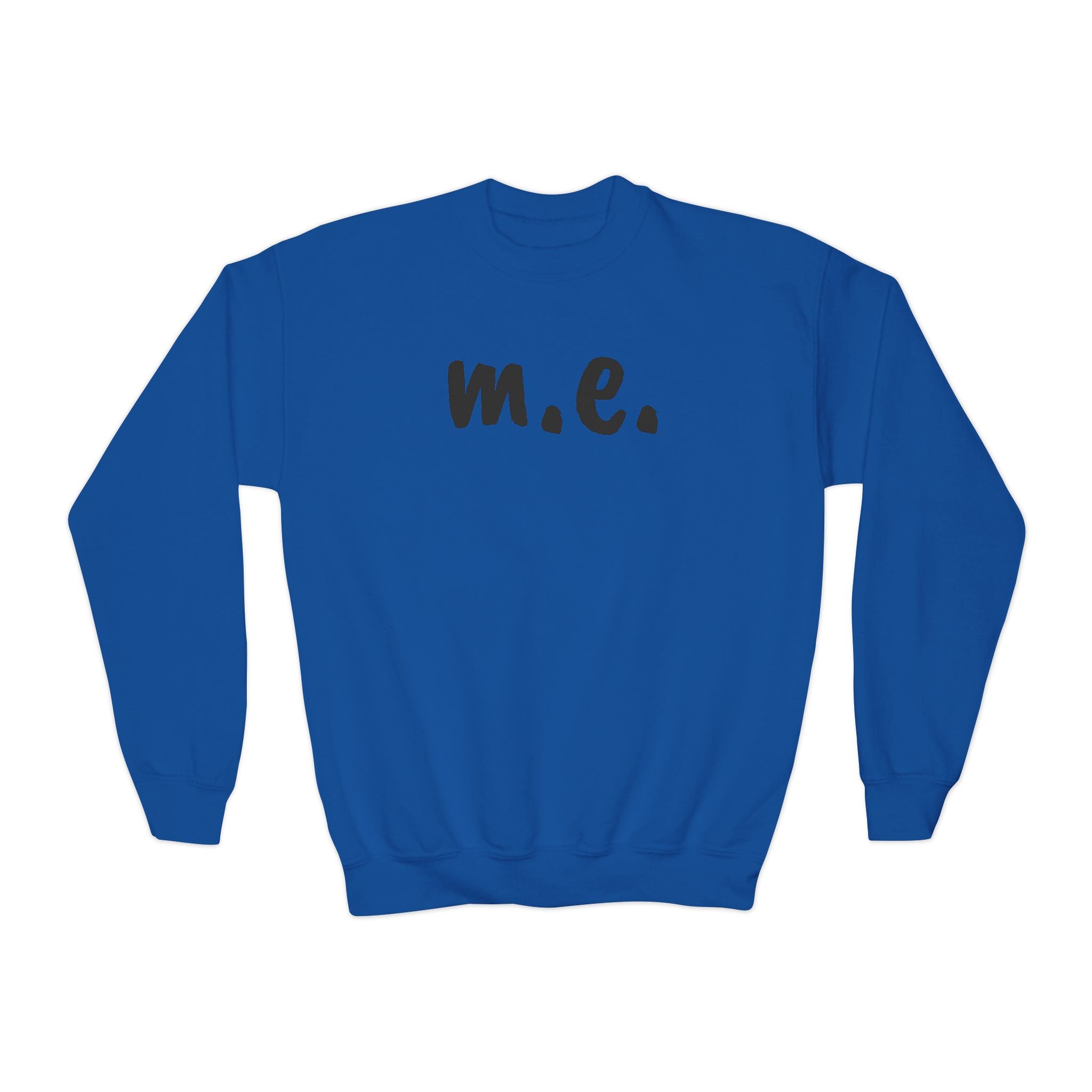 Sweatshirt - Youth Crewneck - It's all about m.e.! - Black Lettering