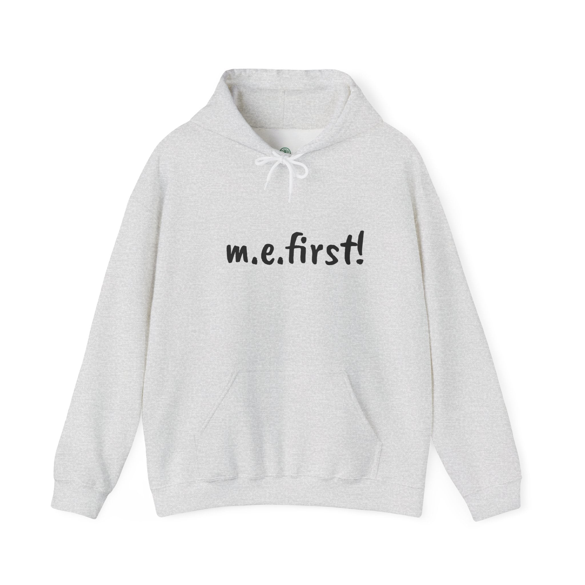 Hoodie— m.e. first!