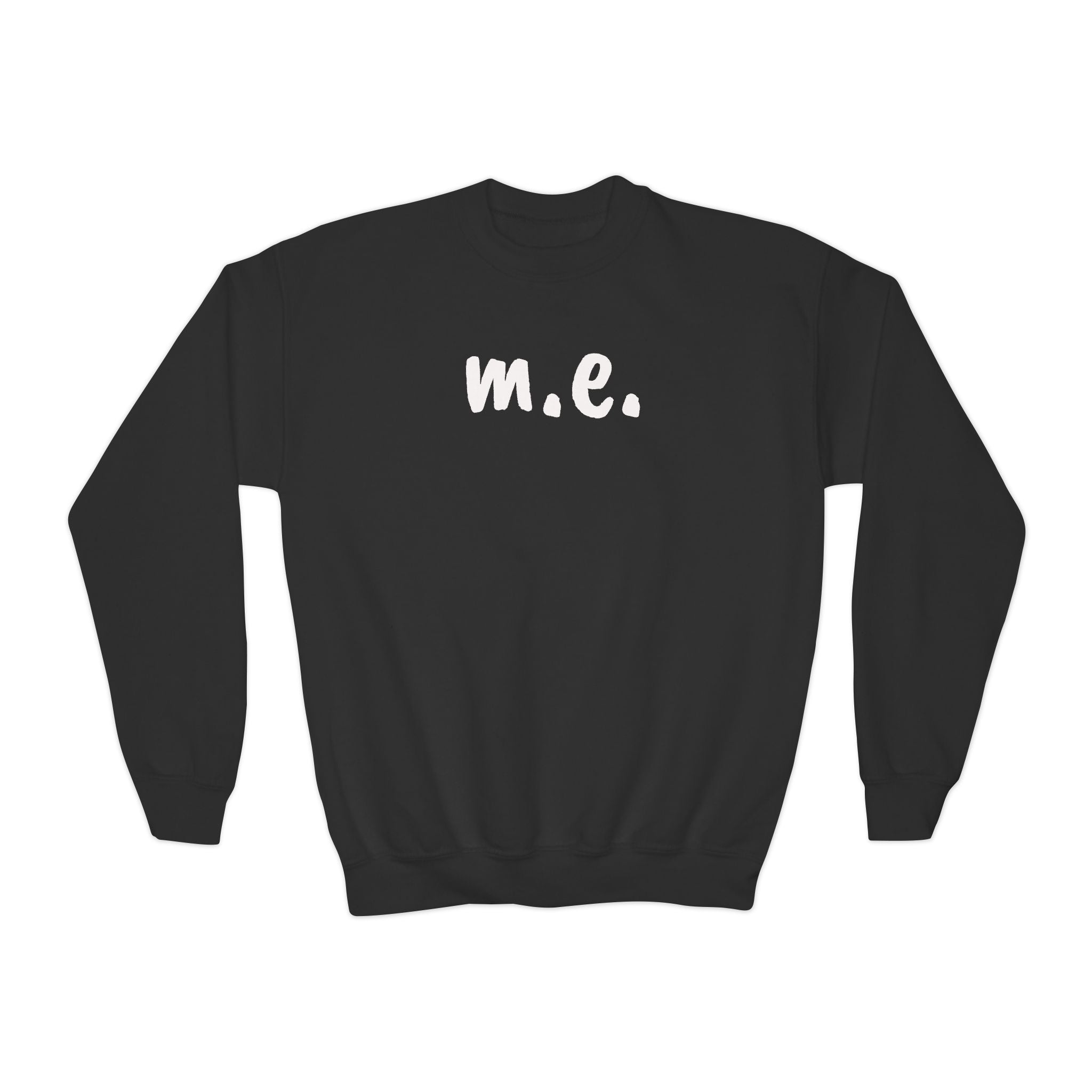 Sweatshirt - Youth Crewneck - It's all about m.e.! - White Lettering