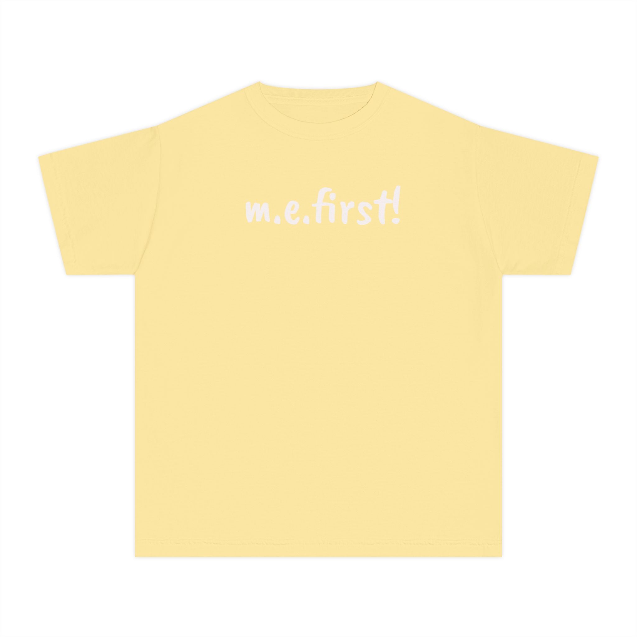 T-Shirt - m.e. first! - Fun Tee for kids - White Lettering