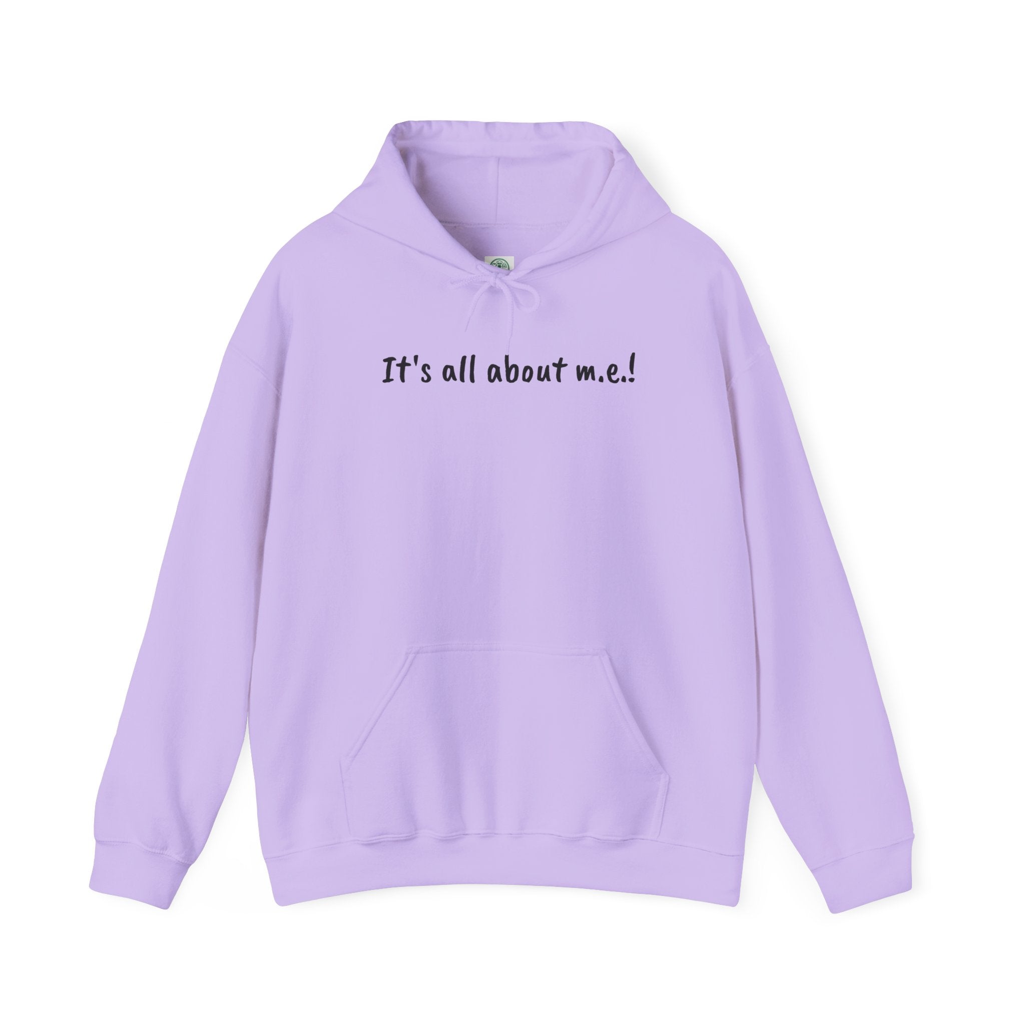 Hoodie - It's all about m.e.!
