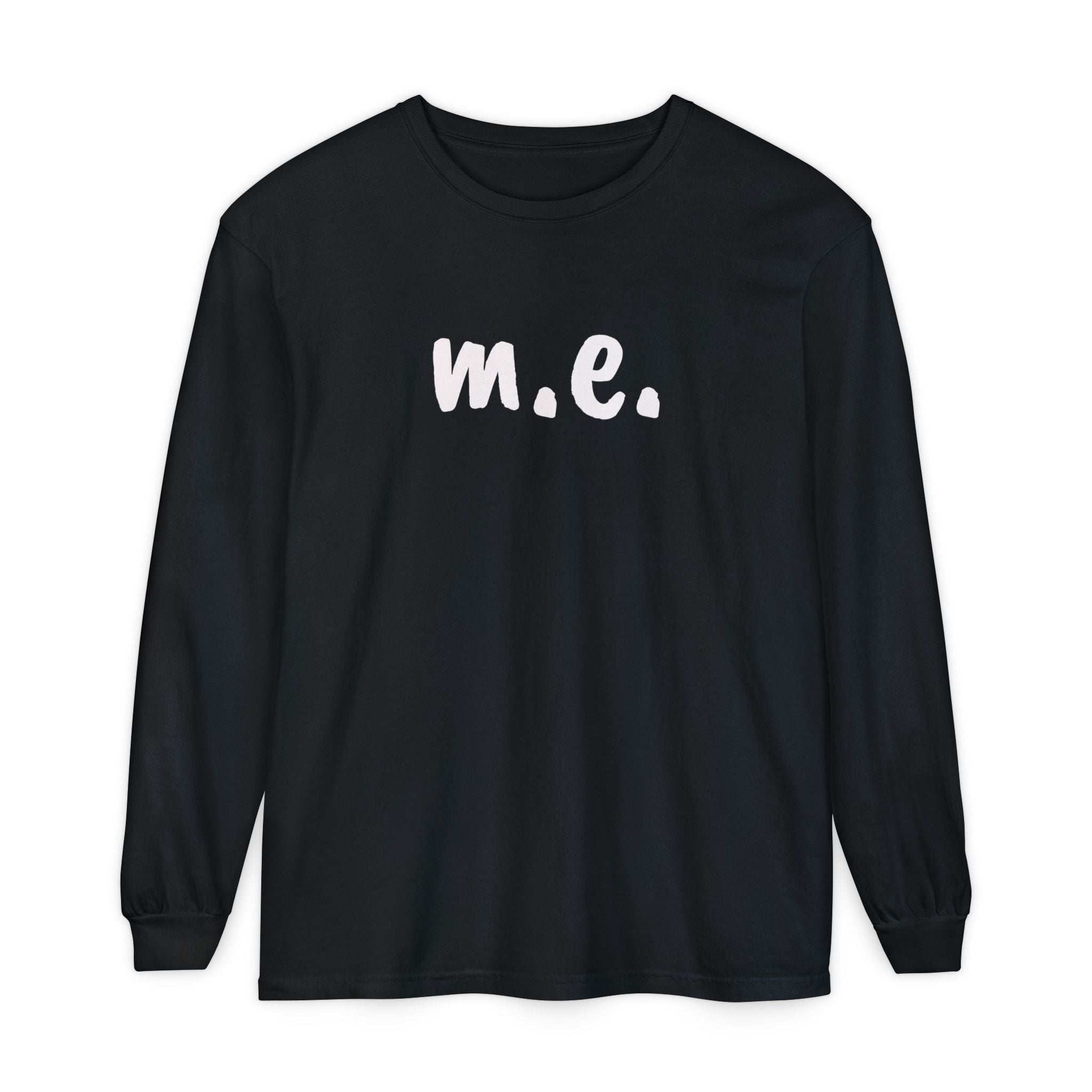 T-Shirt - Unisex Long Sleeve - m.e. - White Lettering