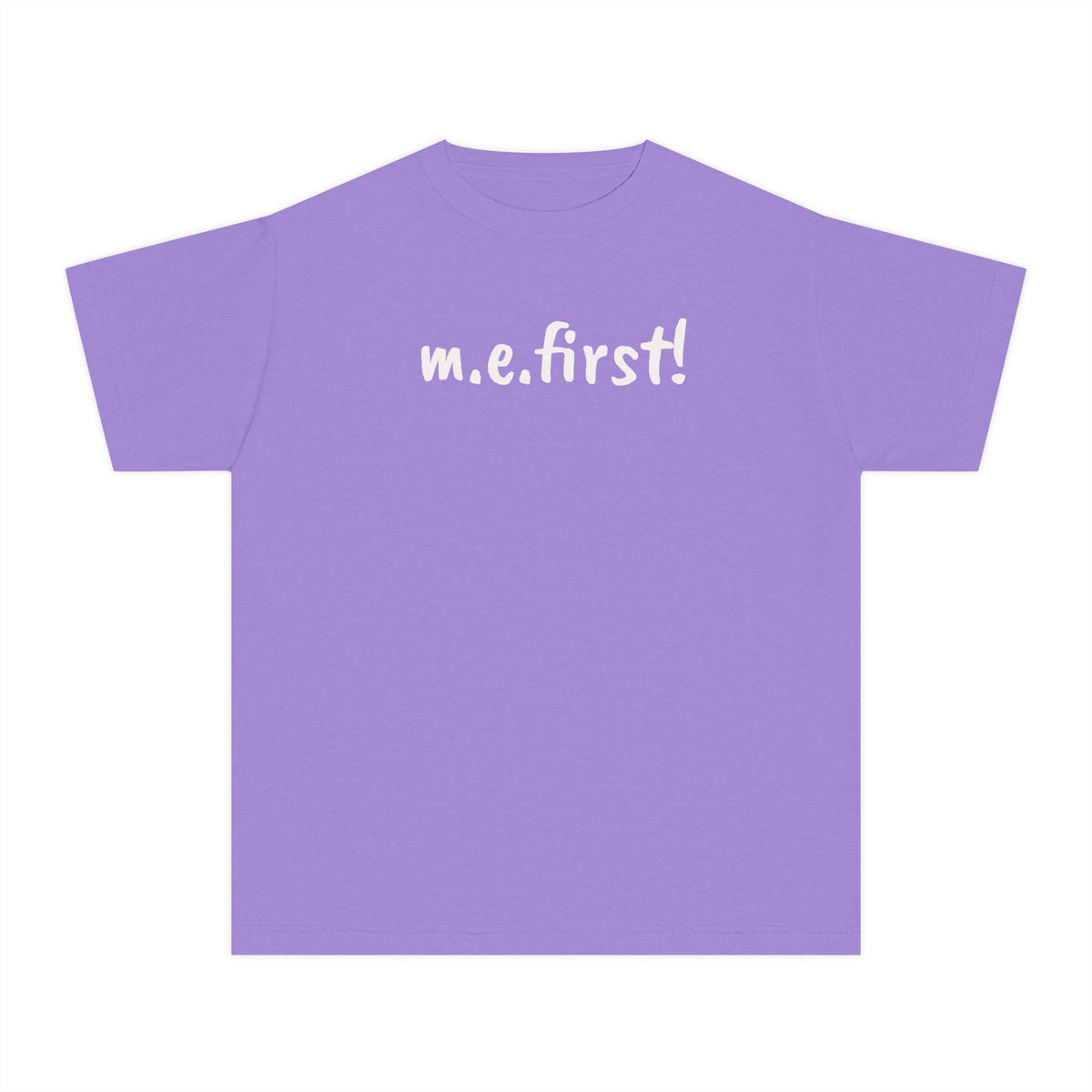Copy of T-Shirt - m.e. first! - Fun Tee for kids - White Lettering