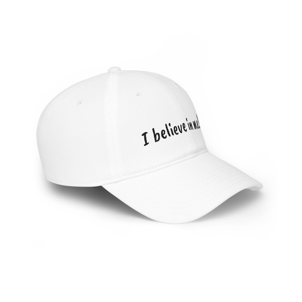Baseball Cap - I believe in m.e.!