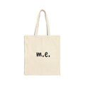 Tote - m.e. - Cotton Canvas  Bag