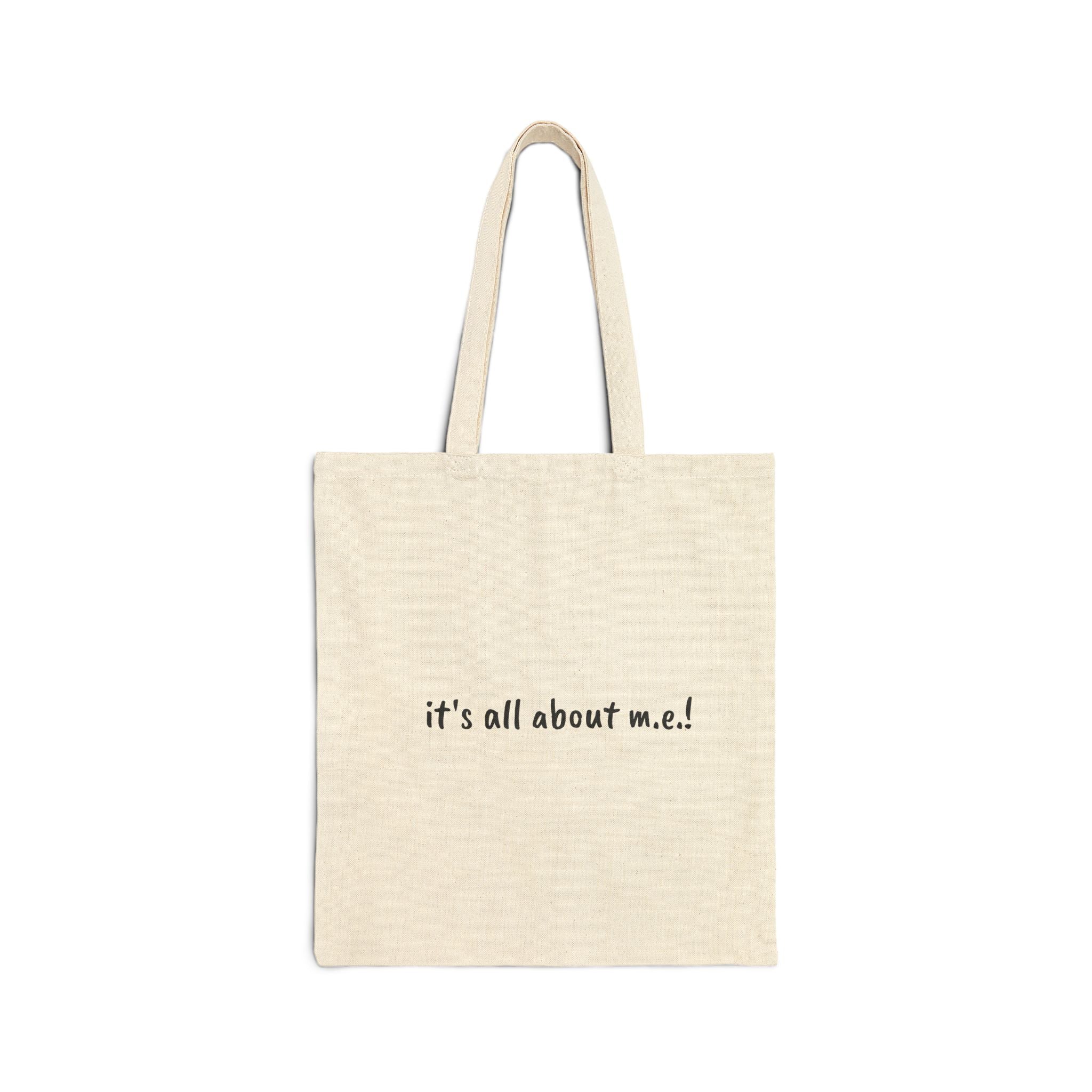 Tote - it's all about m.e.! - Cotton Canvas  Bag