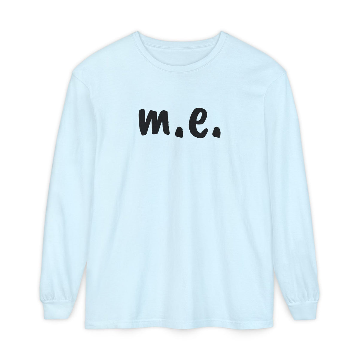 T-Shirt - Unisex Long Sleeve - m.e.